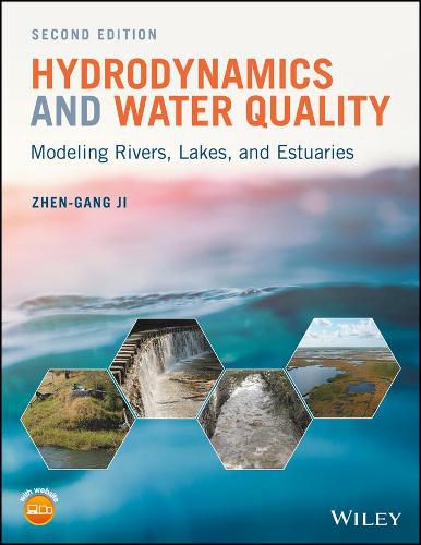 Cover image for Hydrodynamics and Water Quality - Modeling Rivers, Lakes, and Estuaries 2e