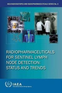 Cover image for Radiopharmaceuticals for sentinel lymph node detection: status and trends