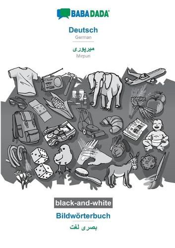 Cover image for BABADADA black-and-white, Deutsch - Mirpuri (in arabic script), Bildwoerterbuch - visual dictionary (in arabic script): German - Mirpuri (in arabic script), visual dictionary