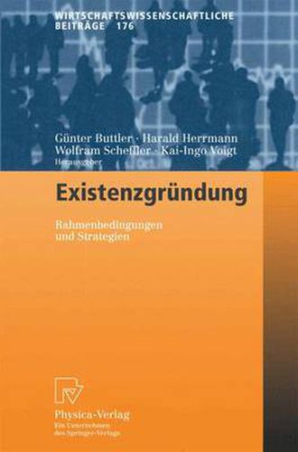 Cover image for Existenzgrundung: Rahmenbedingungen und Strategien