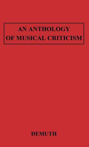 Cover image for An Anthology of Musical Criticism