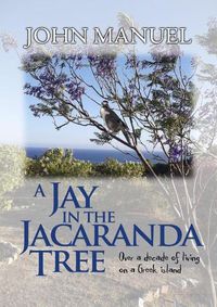 Cover image for A Jay in the Jacaranda Tree