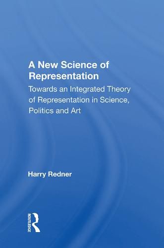 A New Science of Representation: Towards an Integrated Theory of ...