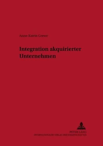 Cover image for Integration Akquirierter Unternehmen