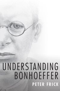 Cover image for Understanding Bonhoeffer