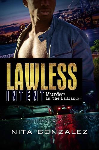 Cover image for Lawless Intent: Murder in the Badlands