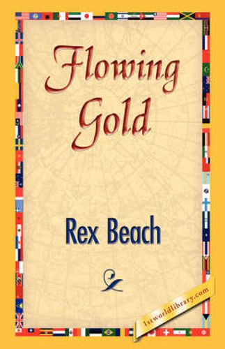 Cover image for Flowing Gold