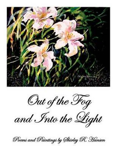 Cover image for Out of the Fog and Into the Light