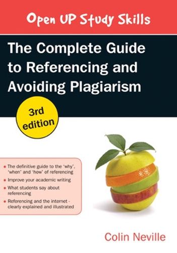 Cover image for The Complete Guide to Referencing and Avoiding Plagiarism