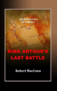 Cover image for King Arthur's Last Battle