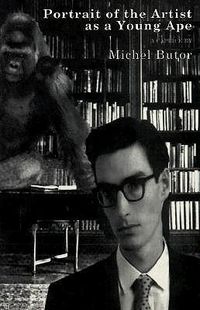 Cover image for Portrait of the Artist as a Young Ape: A Caprice