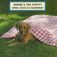 Cover image for Where's the Puppy?/Onde Esta O Caozinho?