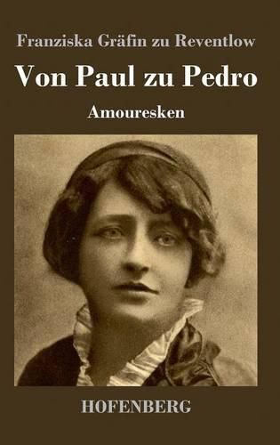 Cover image for Von Paul zu Pedro: Amouresken