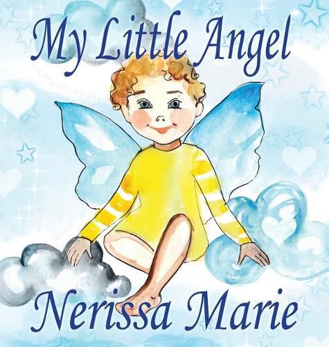 Cover image for My Little Angel (Inspirational Book about Self-Esteem for Kids, Preschool Books, Kids Books, Kindergarten Books, Baby Books, Kids Book, Ages 2-8, Toddler Books, Kids Books, Baby Books, Kids Books)