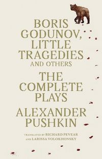 Cover image for Boris Godunov, Little Tragedies, and Others: The Complete Plays