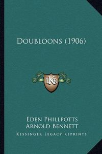 Cover image for Doubloons (1906)