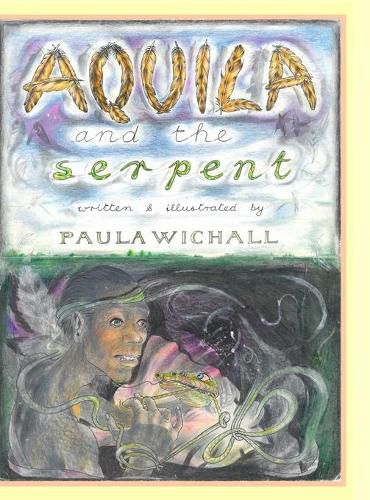 Cover image for Aquila & The Serpent