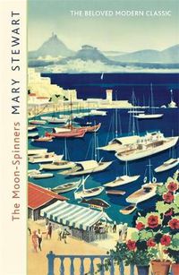 Cover image for The Moon-Spinners: The perfect comforting read set in on a beautiful Greek island