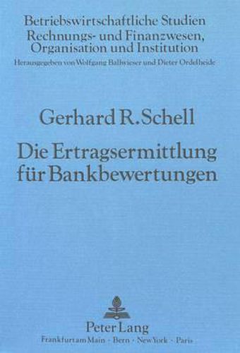 Cover image for Die Ertragsermittlung Fuer Bankbewertungen