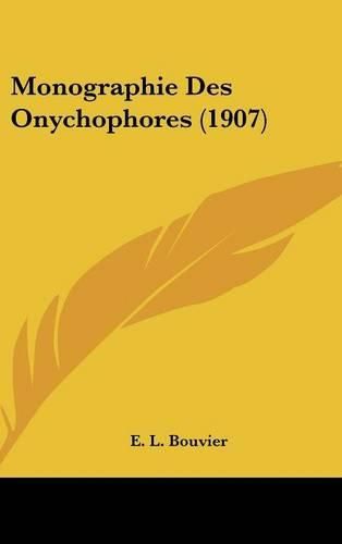 Cover image for Monographie Des Onychophores (1907)