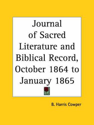 Journal of Sacred Literature and Biblical Record (October 1864-January 1865)