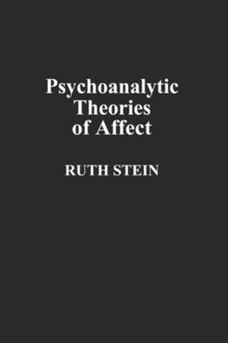 Cover image for Psychoanalytic Theories of Affect