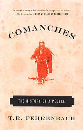 Cover image for Comanches: The History of a People