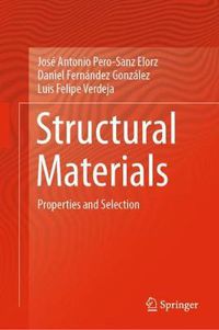 Cover image for Structural Materials: Properties and Selection