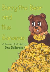 Cover image for Barry the Bear and the Bananas