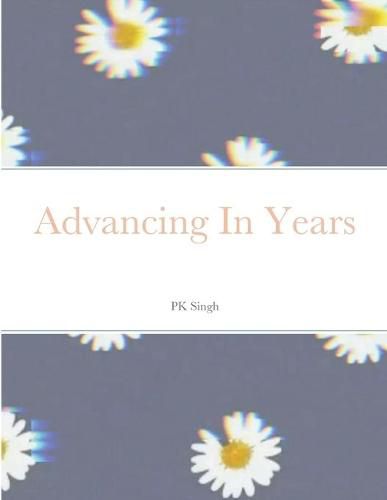 Cover image for Advancing In Years