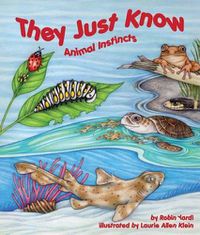 Cover image for They Just Know: Animal Instincts