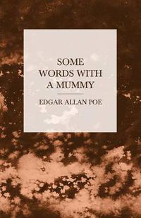 Cover image for Some Words with a Mummy