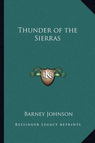 Cover image for Thunder of the Sierras