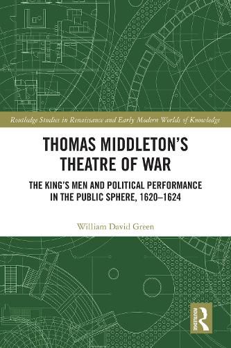 Cover image for Thomas Middleton's Theatre of War