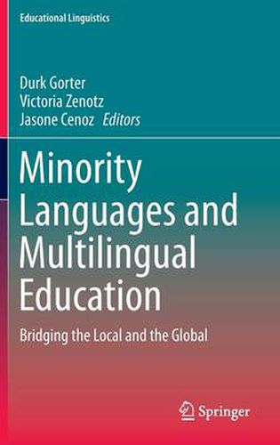 Cover image for Minority Languages and Multilingual Education: Bridging the Local and the Global