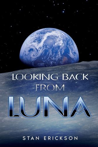Cover image for Looking Back From Luna
