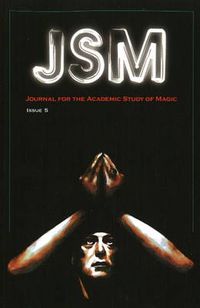 Cover image for Journal for the Academic Study of Magic: Issue 5