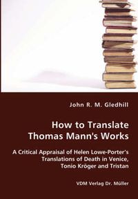 Cover image for How to Translate Thomas Mann's Works