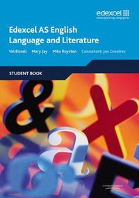 Cover image for Edexcel AS English Language and Literature Student Book