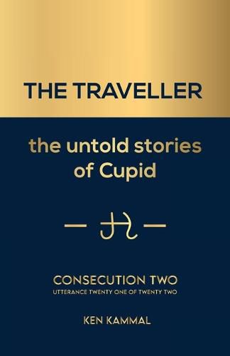 Cover image for THE TRAVELLER The Untold Stories of Cupid