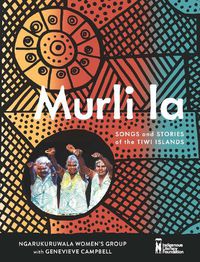 Cover image for Murli la - Songs and stories of the Tiwi Islands