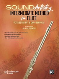 Cover image for Sound Artistry Intermediate Method for Flute