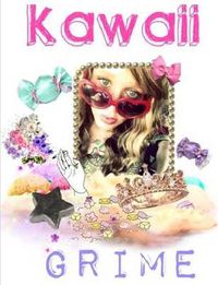Cover image for Kawaii Grime