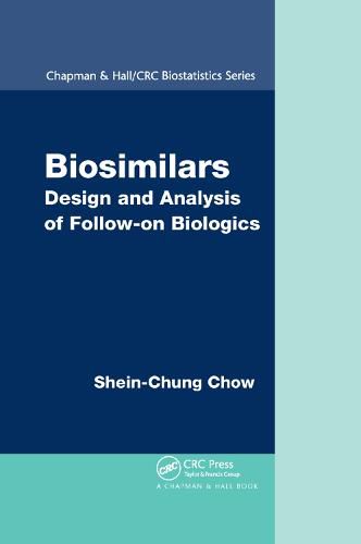 Cover image for Biosimilars: Design and Analysis of Follow-on Biologics