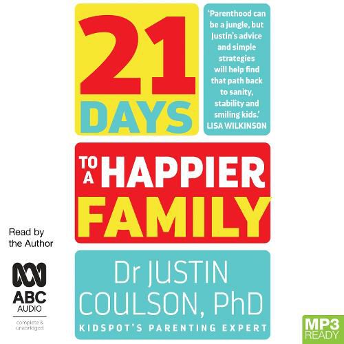 Cover image for 21 Days To A Happier Family