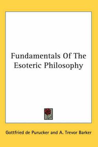 Cover image for Fundamentals of the Esoteric Philosophy