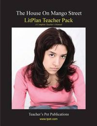 Cover image for Litplan Teacher Pack: The House on Mango Street