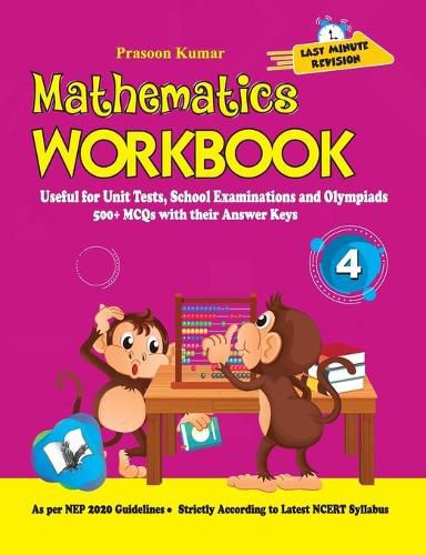 Cover image for Mathematics Workbook Class 4: Useful for Unit Tests, School Examinations & Olympiads