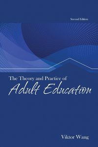 Cover image for The Theory and Practice of Adult Education