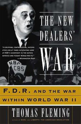 Cover image for The New Dealers' War: FDR and the War within World War II